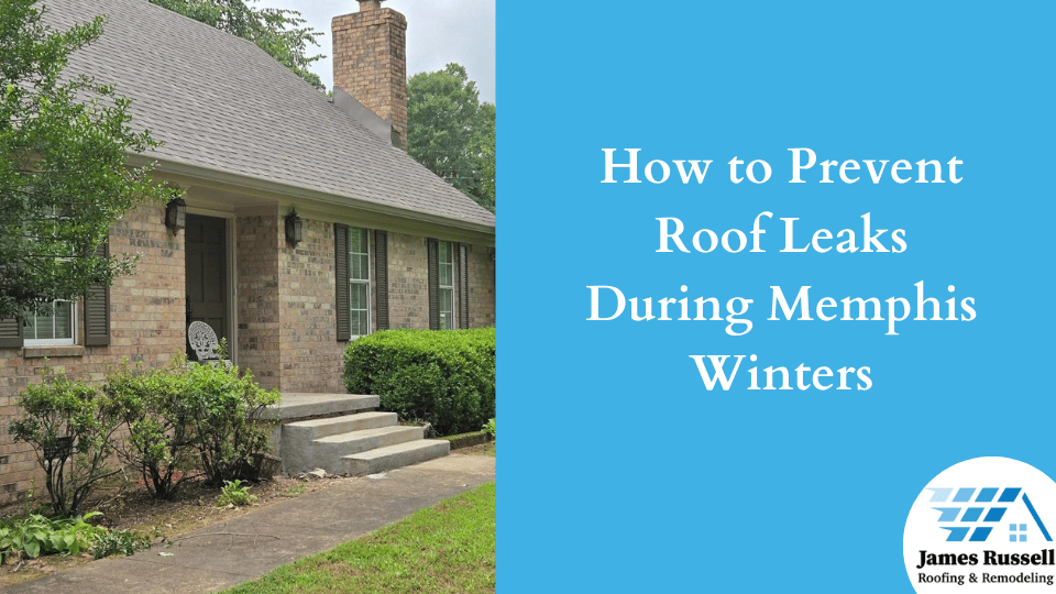 How-to-Prevent-Roof-Leaks-During-Memphis-Winters